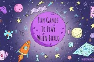 Games to Play When Bored