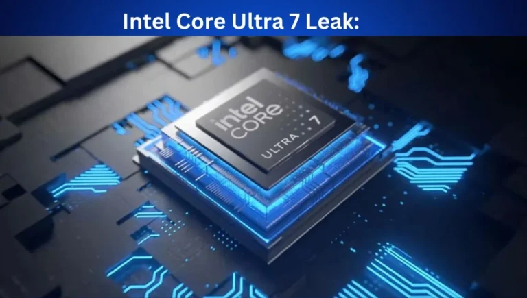 Intel Core Ultra 7 Leak: